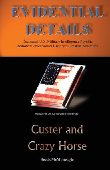 Custer And Crazy Horse (Evidential Details Mystery Series)