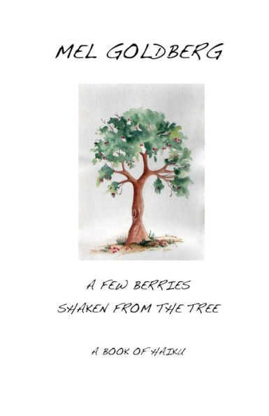 A Few Berries: Bilingual Haiku (Spanish Edition)