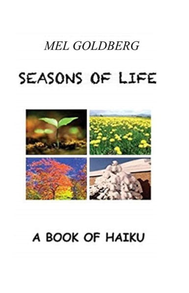Seasons Of Life: A Book Of Haiku