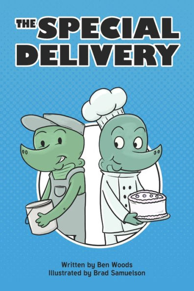 The Special Delivery (Caimans At Work: The Adventures Of Raymond And Damon)