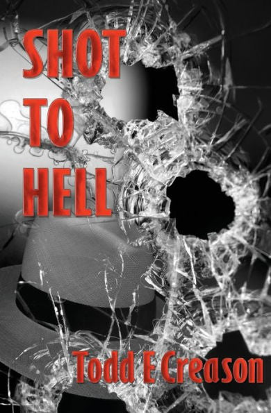 Shot To Hell