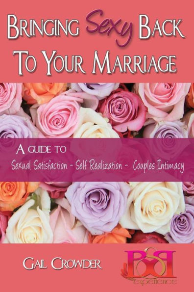 Bringing Sexy Back To Your Marriage