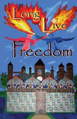 Long Live Freedom