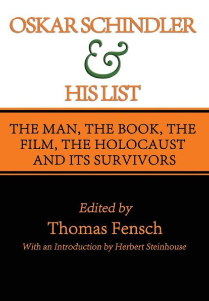 Oskar Schindler And His List