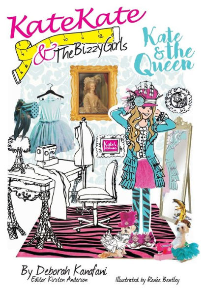 Kate Kate And The Bizzy Girls: The Queen