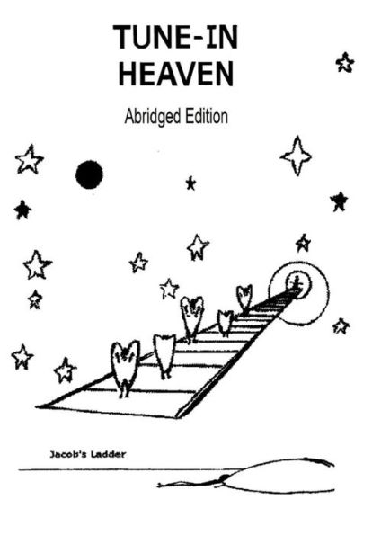 Tune-In Heaven Blessings, Protection & Joy Abridged Edition