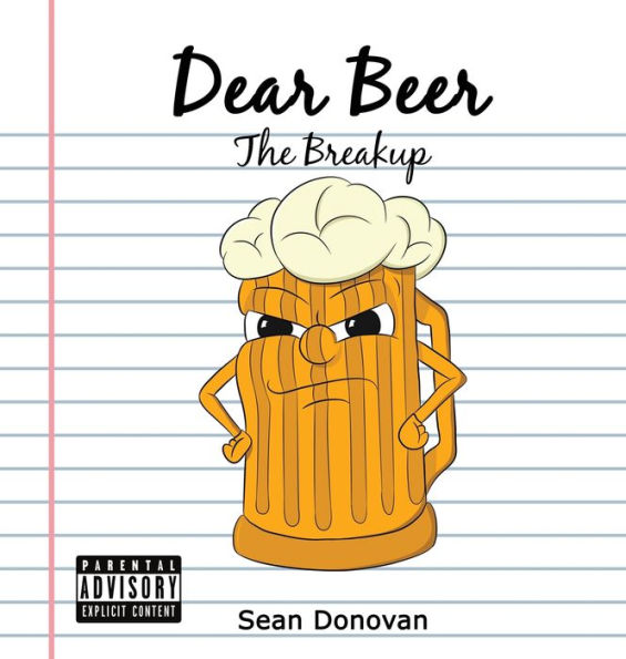 Dear Beer: The Breakup (Dear Beer Trilogy)