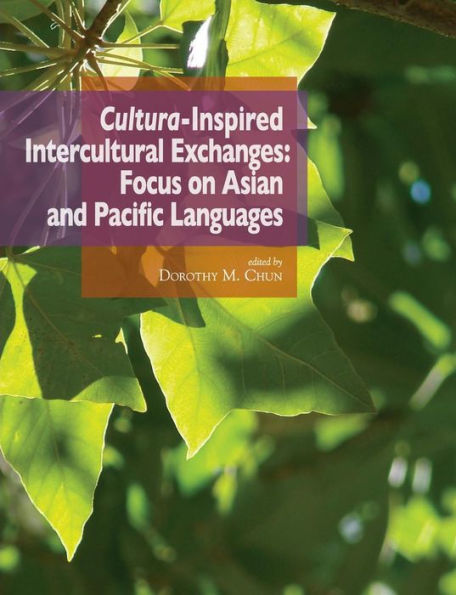 Cultura-Inspired Intercultural Exchanges: Focus On Asian And Pacific Languages