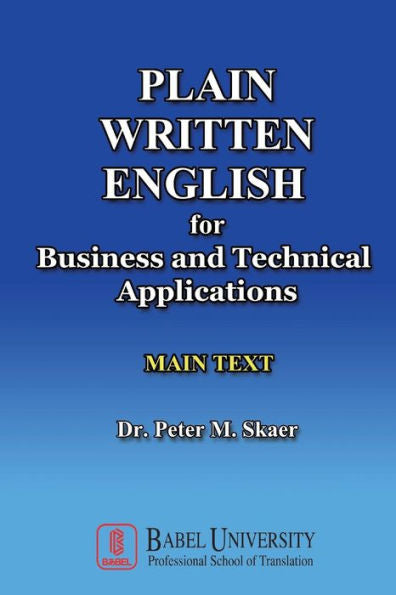 Plain Written English For Business And Technical Applications Main Text
