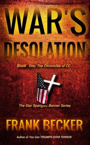 War'S Desolation (Chronicles Of Cc)