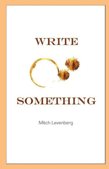 Write Something - 9780983666899