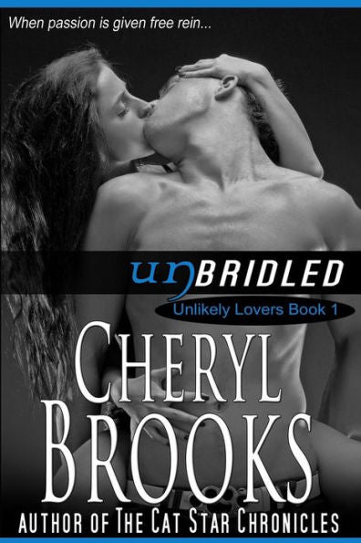 Unbridled (Unlikely Lovers)