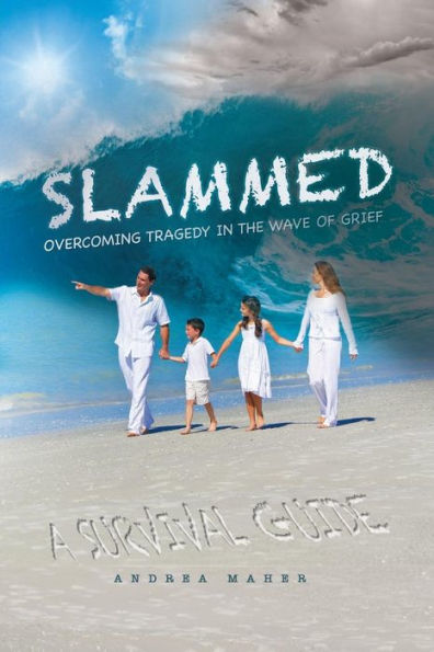 Slammed: Overcoming Tragedy In The Wave Of Grief