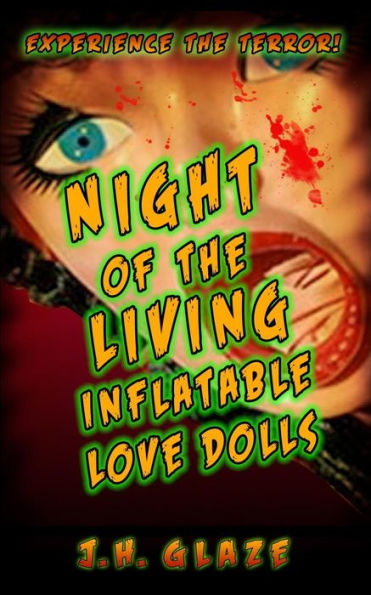 Night Of The Living Inflatable Love Dolls