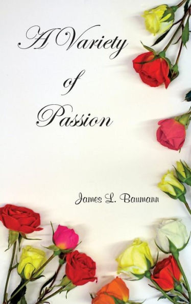 A Variety Of Passion