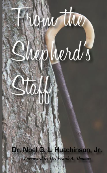 From The Shepherd'S Staff