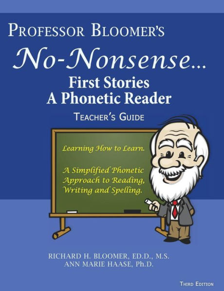 Professor Bloomer?S No-Nonsense First Phonetic Reader: Teacher's Guide (Professor Bloomer's Reading Programe;)