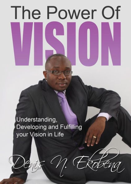 The Power Of Vision