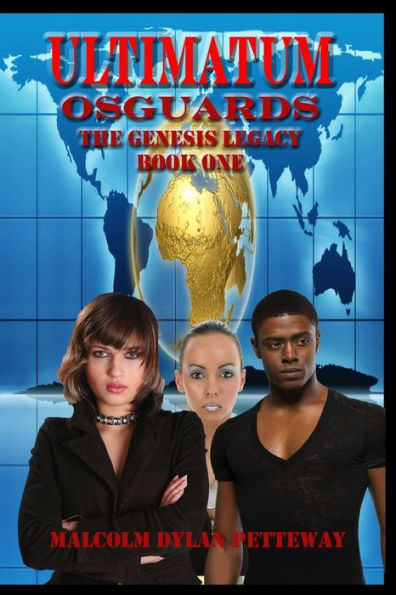 Ultimatum: Osguards (The Genesis Legacy)