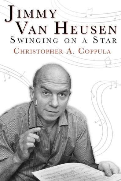 Jimmy Van Heusen: Swinging On A Star