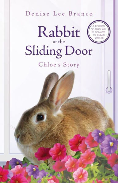 Rabbit At The Sliding Door: Chloe'S Story