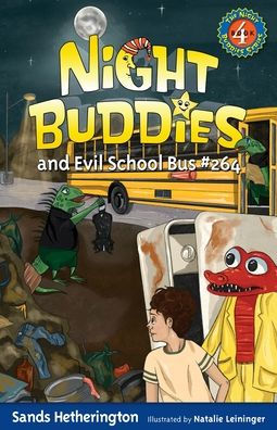Night Buddies And Evil School Bus #264 (Night Buddies Adventures)