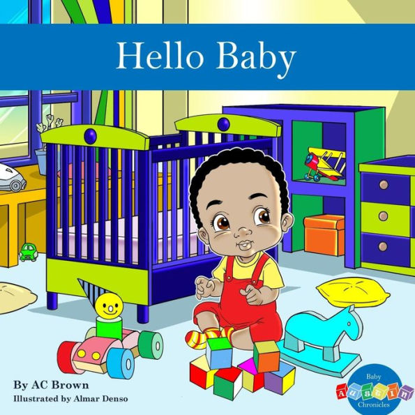 Hello Baby (The Baby Austin Chronicles)