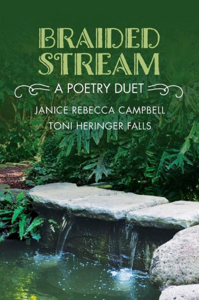 Braided Stream: A Poetry Duet