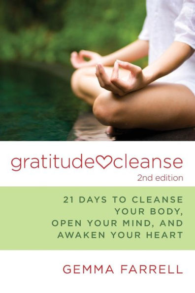 Gratitude Cleanse, 2Nd Edition