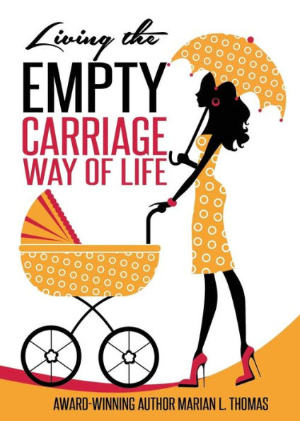 Living The Empty Carriage Way Of Life (A Chapbook)