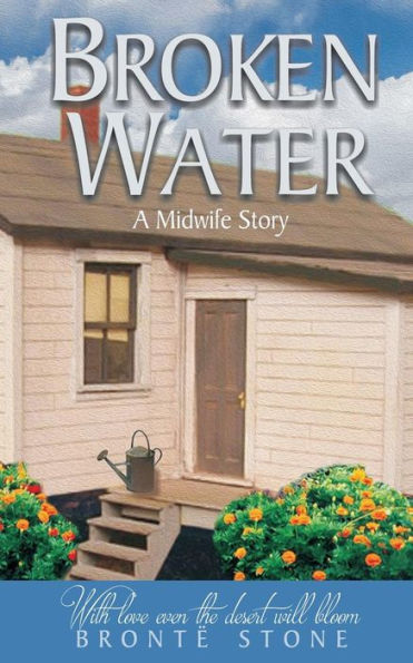 Broken Water (A Midwife Story)