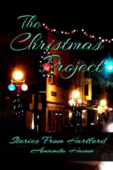 The Christmas Project (Stories From Hartford)