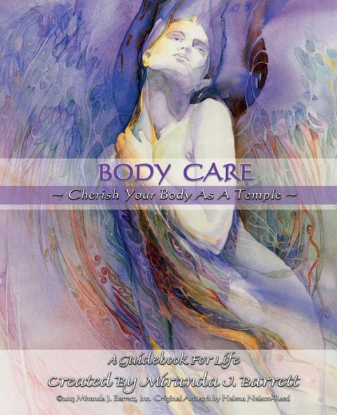 Body Care: Cherish Your Body As A Temple (A Woman'S Truth)