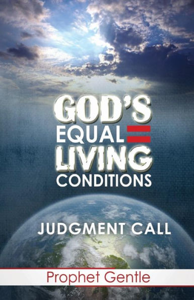 God'S Equal Living Conditions