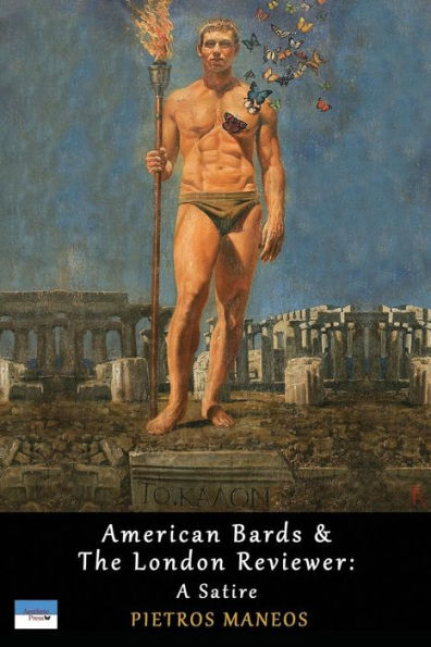 American Bards & The London Reviewer: A Satire