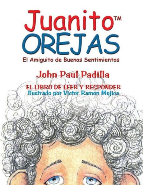 Juanito Orejas: El Amiguito De Buenos Sentimientos (Johnny Big-Ears) (Spanish Edition)