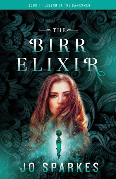 The Birr Elixir (Legend Of The Gamesmen)