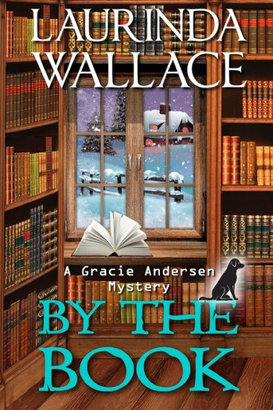 By The Book: A Gracie Andersen Mystery