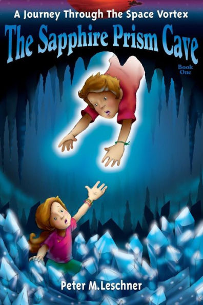 The Sapphire Prism Cave (A Journey Through The Space Vortex)