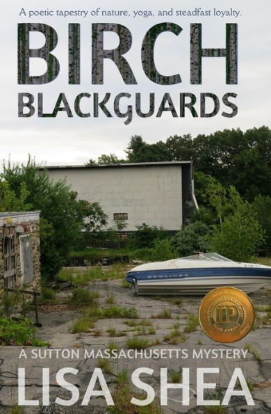 Birch Blackguards - A Sutton Massachusetts Mystery (A Sutton Mass. Mystery)