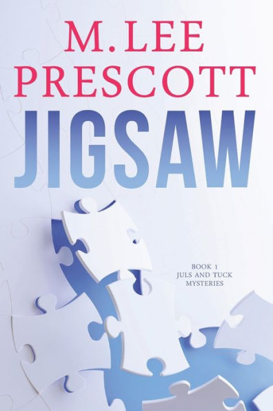 Jigsaw: Juls And Tuck Mysteries