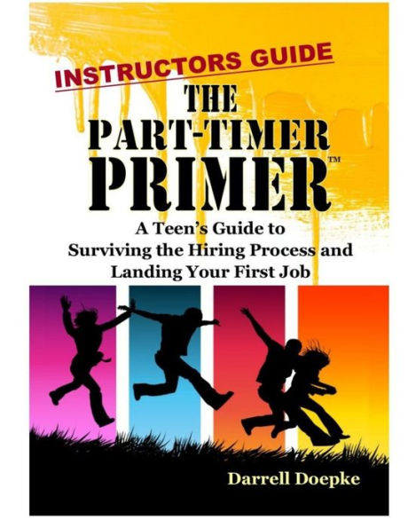 The Part-Timer Primer: Instructors Guide