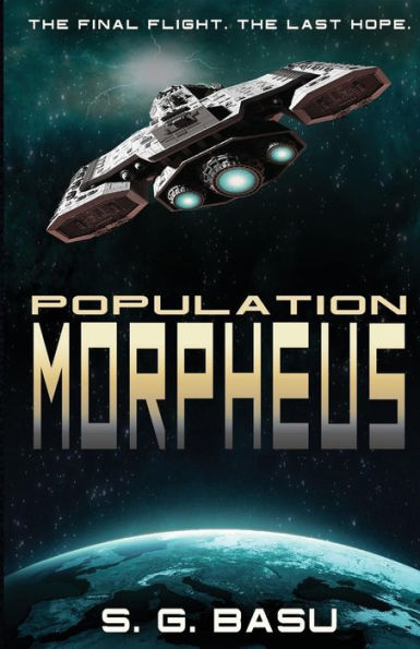 Population Morpheus (The Seeder Chapters)