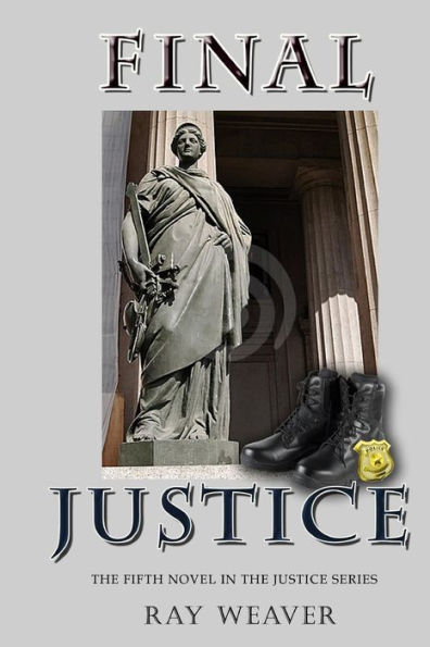 Final Justice (The Justice Series)
