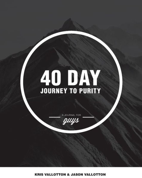 40-Day Journey To Purity (Guys)