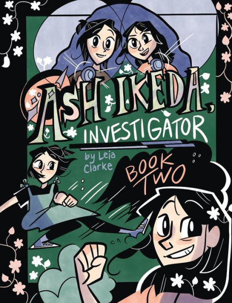 Ash Ikeda, Investigator: Book Two