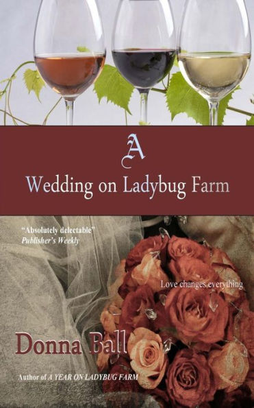 A Wedding On Ladybug Farm