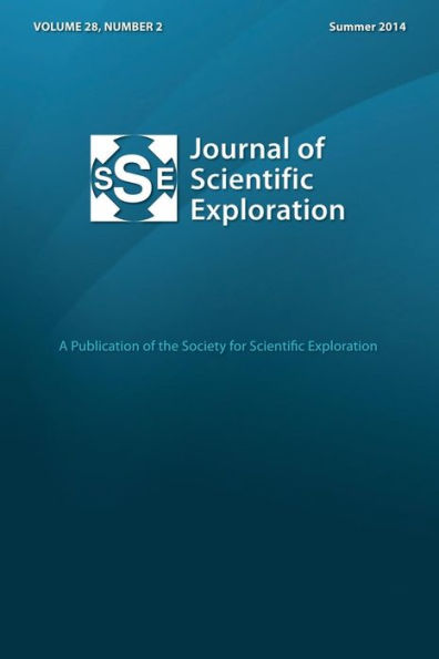 Journal Of Scientific Exploration Summer 2014 28: 2
