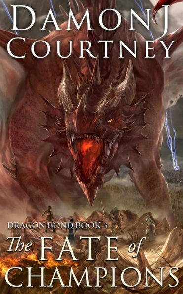 The Fate Of Champions (Dragon Bond)