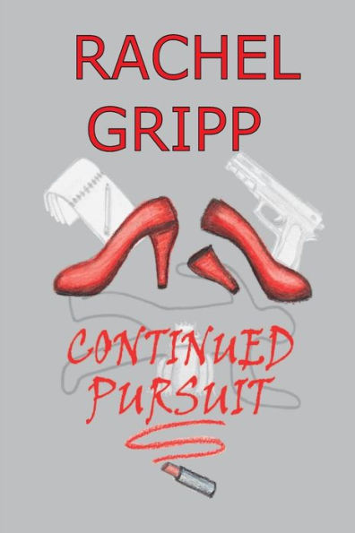 Continued Pursuit (Sequel To Pursuit Of The Frog Prince)
